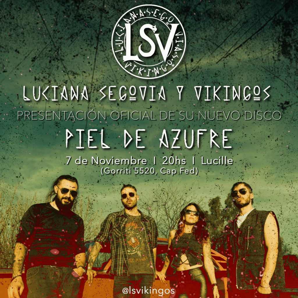 Luciana Segovia y Vikingos presentan su nuevo disco “Piel de Azufre” 3 Vikingos Segovia