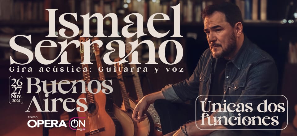 Gira 2025: Ismael Serrano regresa a la Argentina con un show íntimo y poético 3 Ismael Serrano