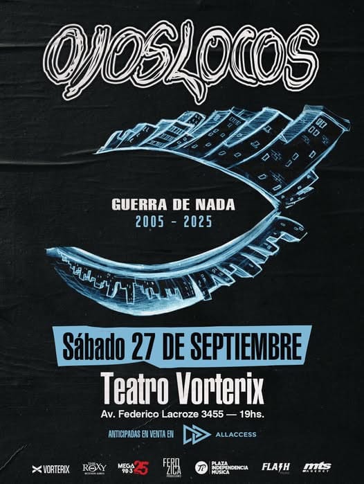 Ojos Locos celebra los 20 años de “Guerra de Nada”, su álbum debut con un show el 27 de septiembre en Teatro Vorterix 3 Ojos Locos Vorterix